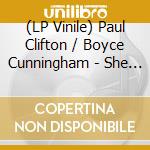 (LP Vinile) Paul Clifton / Boyce Cunningham - She Wobbles When She Walks/too Young (7