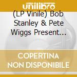 (LP Vinile) Bob Stanley & Pete Wiggs Present Occasional Rain / Various (2 Lp) vinile