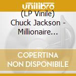 (LP Vinile) Chuck Jackson - Millionaire (7') vinile