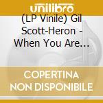 (LP Vinile) Gil Scott-Heron - When You Are Who You Are (7