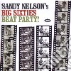 Sandy Nelson - Big Sixties All-nighter! cd