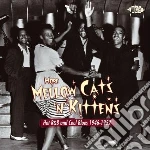 More mellow cats'n'kittens-hot r&b cool cd