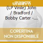 (LP Vinile) John / Bradford / Bobby Carter - Self Determination Music cd