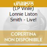 (LP Vinile) Lonnie Liston Smith - Live! vinile