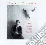 Ian Tyson - And Stood There Amazed cd