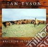 Ian Tyson - Eighteen Inches Of Rain cd