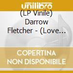 (LP Vinile) Darrow Fletcher - (Love Is My) Secret Weapon (7')