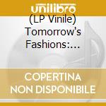 (LP Vinile) Tomorrow's Fashions: Library Electronica 1972-1987 / Various (2 Lp) vinile