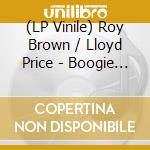 (LP Vinile) Roy Brown / Lloyd Price - Boogie At Midnight (Take 1) / Lawdy Miss Clawdy (Take 1) vinile