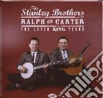 Stanley Brothers (The) - Later King Years