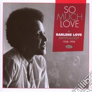 Darlene Love - So Much Love cd musicale di Darlene Love
