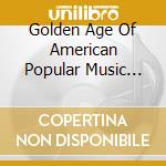 Golden Age Of American Popular Music (The) - The Folk Hits cd musicale di ARTISTI VARI