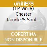 (LP Vinile) Chester Randle?S Soul Senders - Soul Brother?S Testify Part 1 / Part 2 (7') vinile