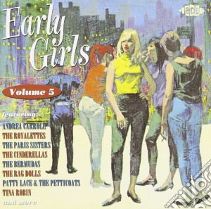 Early Girls Voume 5 / Various cd musicale di V.a. rock female gro