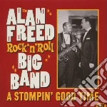 Alan Freed Rock N Roll Big Band: A Stomp / Various cd