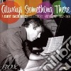Burt Bacharach - Always Something There cd