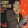 Jerry Fuller - Double Life cd