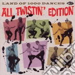 Land Of 1000 Dances - All Twistin' Edition cd