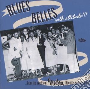 Blues Belles With Attitude!! / Various cd musicale di Belles Blues