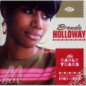 Brenda Holloway - The Early Years Rare Recordings 1962-1963 cd musicale di HOLLOWAY BRENDA