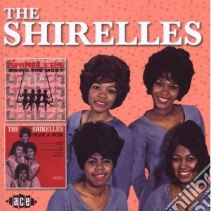 Shirelles (The) - Swing The Most / Here And Now cd musicale di SHIRELLES