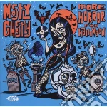 Mostly Ghostly: More Horror For Halloween / Various cd