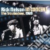 Rick Nelson - In Concert The Troubadour, 1969 (2 Cd) cd