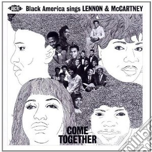 Come Together: Black America Sings Lenno / Various cd musicale di V.a. black america