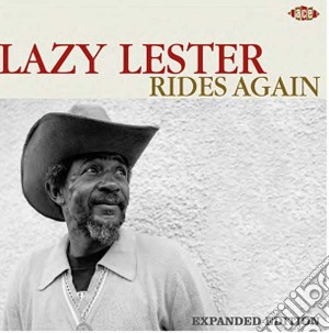 Lazy Lester - Rides Again (Expanded Edition) cd musicale di Lazy lester + 11 b.t