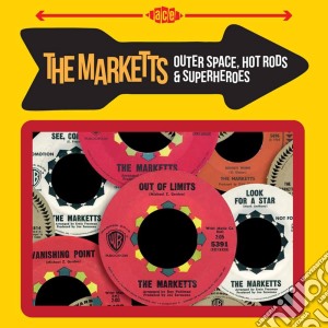 Outer space,hot rods &.. cd musicale di Markettes The