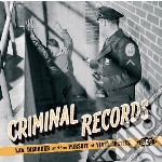 Criminal Records: Law, Disorder & The Pu / Various