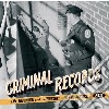 Criminal Records: Law, Disorder & The Pu / Various cd