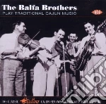 Balfa Brothers (The) - Play Traditional Cajun Music cd