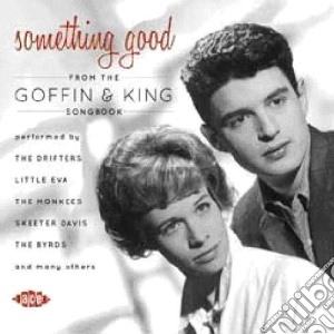 Something Good From The Goffin & King Songbook cd musicale di Aa/vv goffin & king