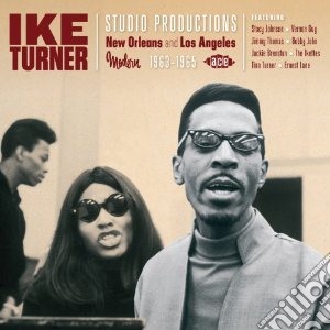 Ike Turner - Studio Productions cd musicale di Ike turner feat. tin