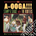 Routers (The) - A-ooga!!! Stamp & Shake With The Routers cd