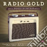 Radio gold - special bigger in britain e cd