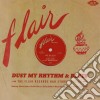 Dust My Rhythm & Blues - The Flair Recor (2 Cd) cd