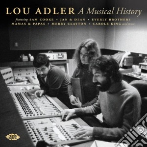 Lou Adler - A Musical History cd musicale di Artisti Vari