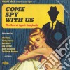Come spy with us - the secret agent song cd