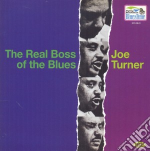 Joe Turner - Real Boss Of The Blues cd musicale di Joe Turner