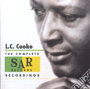 L.C. Cooke - Complete Sar Recordings cd musicale di L.c. Cooke