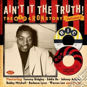 Ain'T It The Truth! The Ric & Ron Story Vol.2 / Various cd musicale di Artisti Vari