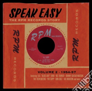 Speak Easy - The Rpm Records Story Volum (2 Cd) cd musicale di Artisti Vari