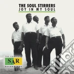 Soul Stirrers (The) - Joy In My Soul (2 Cd) cd
