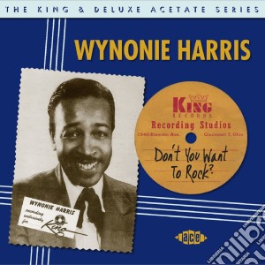 Wynonie Harris - Don'T You Want To Rock (2 Cd) cd musicale di Wynonie Harris