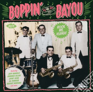 Boppin' By The Bayou Rock Me Mama! / Various cd musicale di Artisti Vari