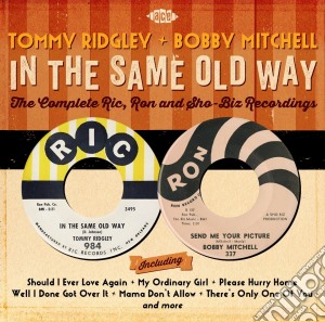 Tommy Ridgley/Mitch - In The Same Old Way - The Complete Ric cd musicale di Tommy/mitch Ridgley