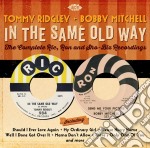 Tommy Ridgley/Mitch - In The Same Old Way - The Complete Ric