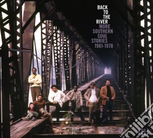 Back To The River - More Southern Soul S (3 Cd) cd musicale di Back To The River